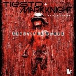 Beautiful World-Tiesto
