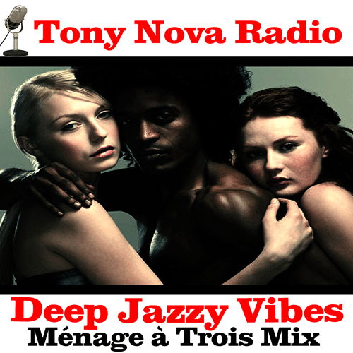 All things deep house with Tony Nova Radio this week