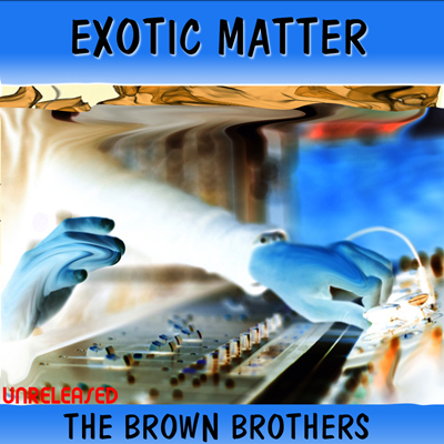 Free house music download: Exotic Matter by the Brown Brothers from Detroit