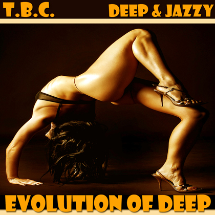 T.B.C. Evolution of Deep lands on itunes & Amazon