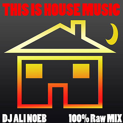 Download Update: What is House Music? Download the all new Deep Tech song from DJ Ali Noeb