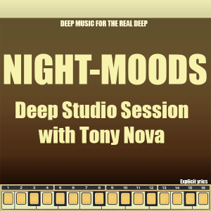 Podcast: Live Deep House studio jam on the radio with Tony Nova