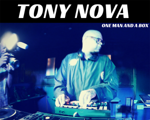 Tech-House: Tony Nova One Man and A Box exclusive ready for download