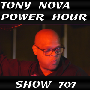 Tony Nova’s Podcast 707 brings the the “D” back to Deep House
