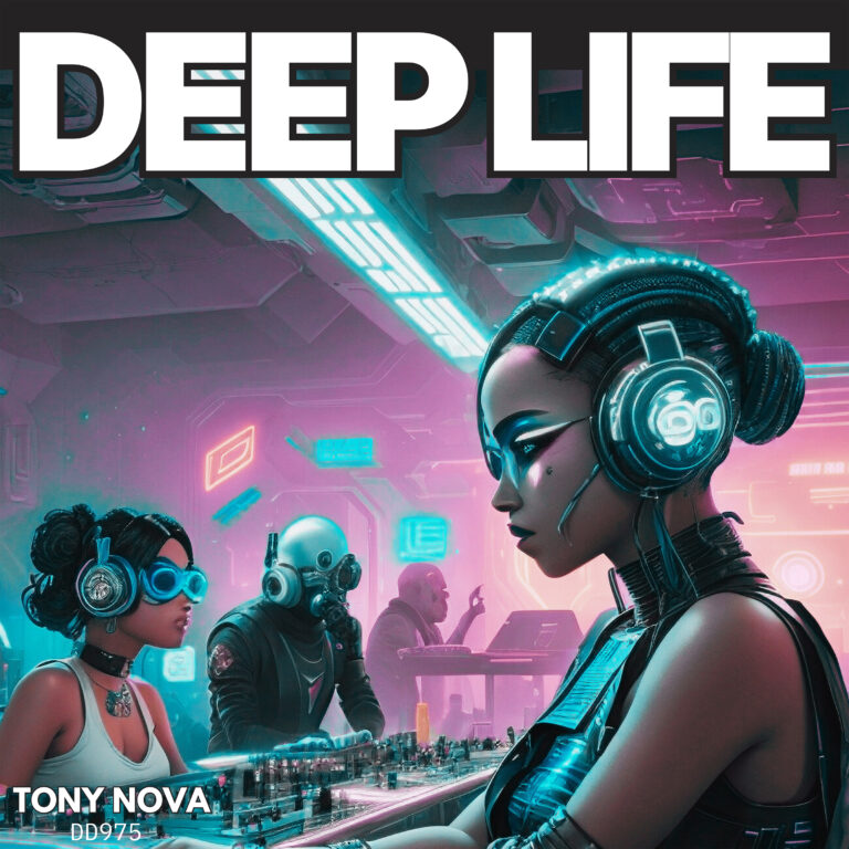 Tony Nova Unleashes Deep Life: A Minimal Deep House Masterpiece (DD975)